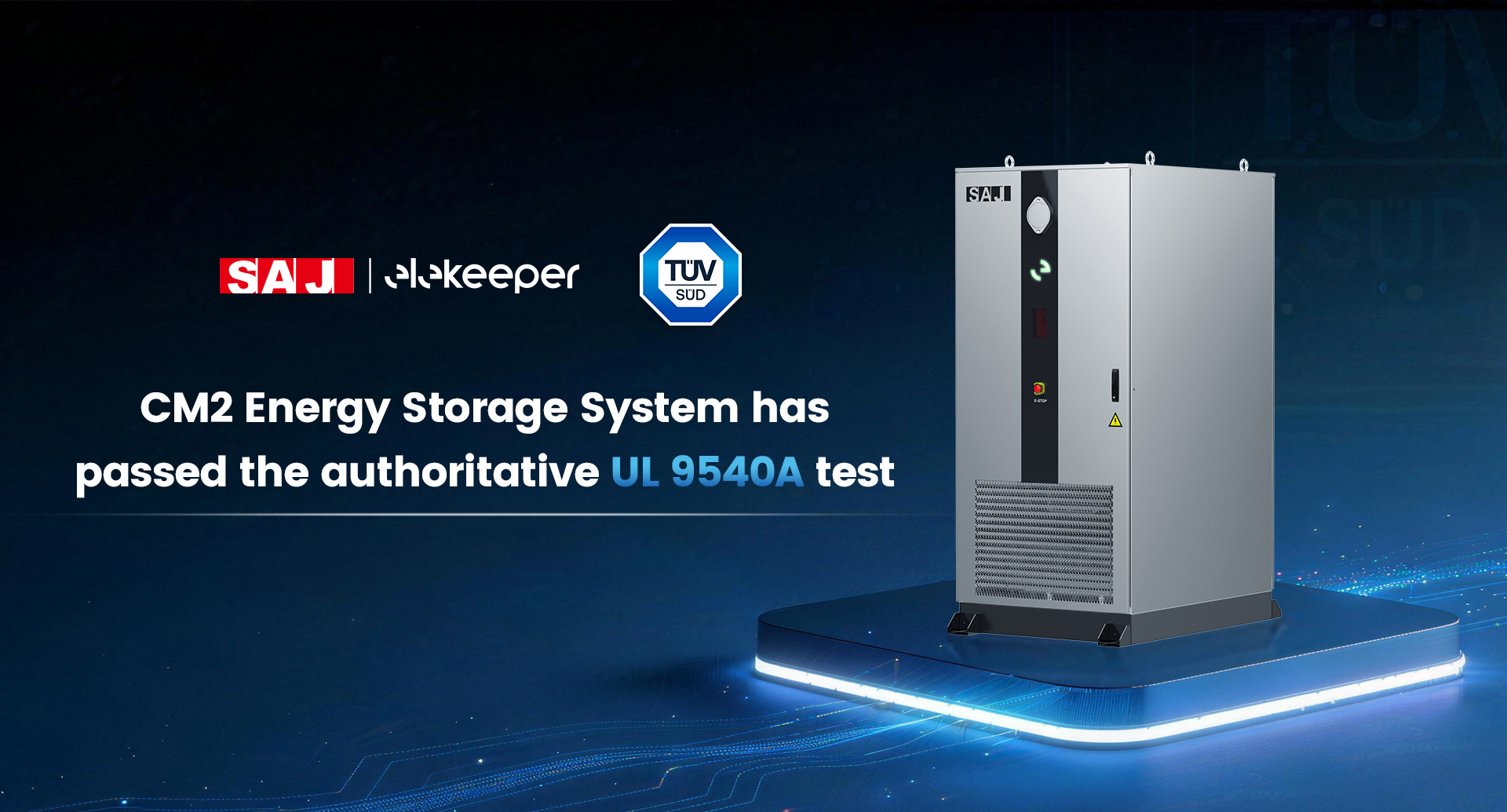 Systemy magazynowania energii dla zastosowań komercyjnych i przemysłowych SAJ CM2 pomyślnie przeszły test bezpieczeństwa TÜV SÜD zgodnie z normą UL 9540A